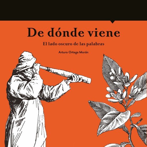 De dónde viene. El lado oscuro de las palabras imagen de portada