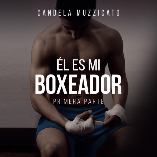 Él es mi boxeador