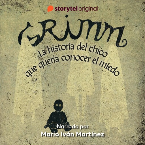 Grimm - La historia del chico que quería conocer el miedo imagen de portada