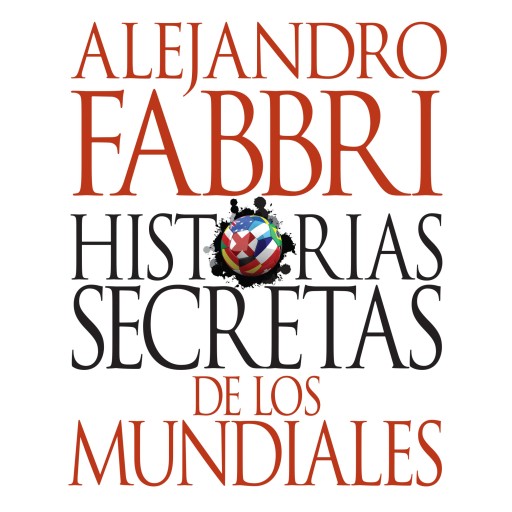 Historias secretas de los mundiales imagen de portada