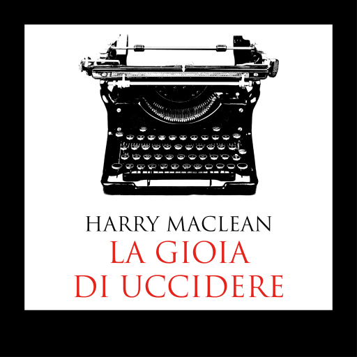 La gioia di uccidere