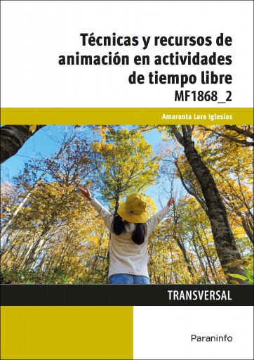 Técnicas y recursos de animación en actividades de tiempo libre (E-Book)