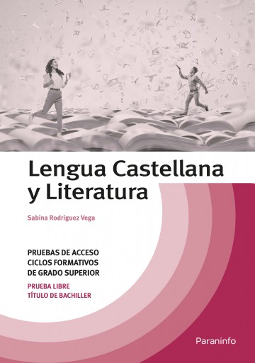 Portada del libro «Lengua Castellana y Literatura. Temario Pruebas de Acceso a Ciclos Formativos de Grado Superior (E-Book)»