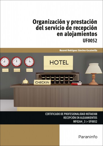 Organización y prestación del servicio de recepción en alojamientos (E-Book)