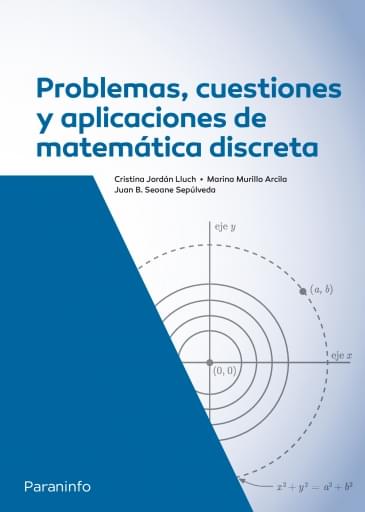 Problemas, cuestiones y aplicaciones de matemática discreta (E-book)