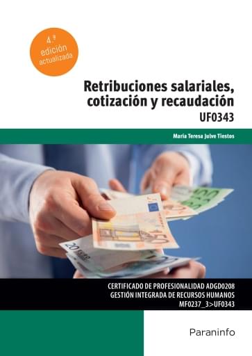UF0343 - Retribuciones salariales, cotización y recaudación