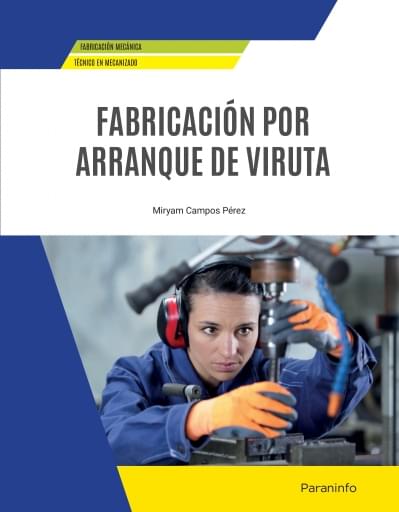 Fabricación por arranque de viruta