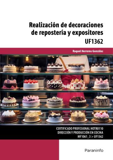 UF1362 - Realización de decoraciones de repostería y expositores