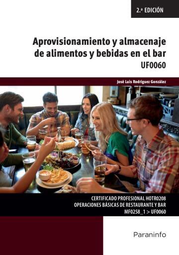 UF0060 - Aprovisionamiento y almacenaje de alimentos y bebidas en el bar