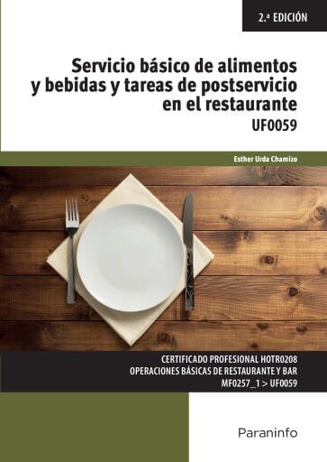 UF0059 - Servicio básico de alimentos y bebidas y tareas de postservicio en el restaurante