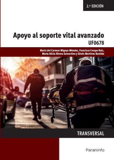 UF0678 - Apoyo al soporte vital avanzado
