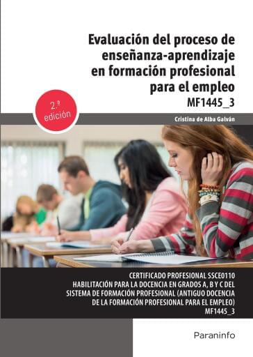 MF1445_3 - Evaluación del proceso de enseñanza aprendizaje en formación profesional para el empleo