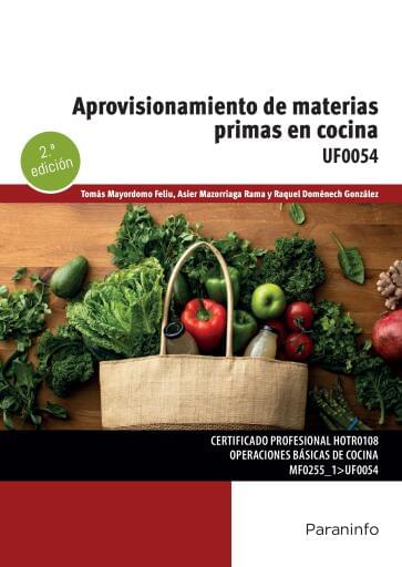 UF0054 - Aprovisionamiento de materias primas en cocina