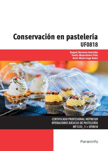 UF0818 - Conservación en pastelería