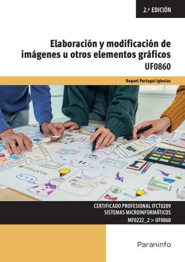 UF0860 - Elaboración y modificación de imágenes u otros elementos gráficos
