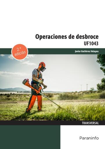 Portada del libro «UF1043 - Operaciones de desbroce»
