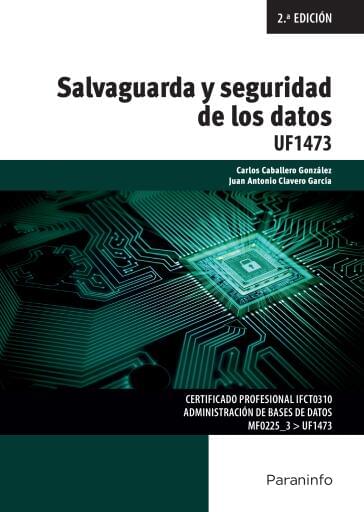 UF1473 - Salvaguarda y seguridad de los datos