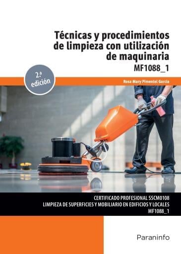 MF1088_1 - Técnicas y procedimientos de limpieza con utilización de maquinaria