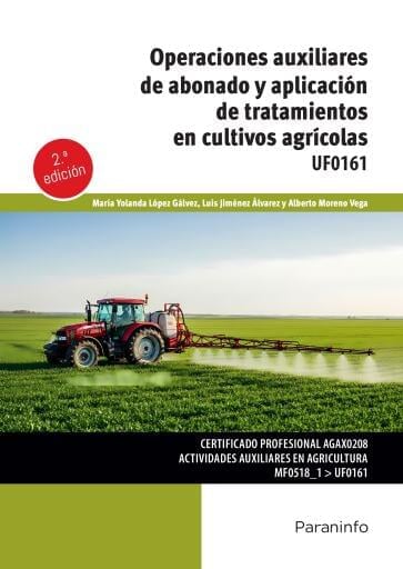 UF0161 - Operaciones auxiliares de abonado y aplicación de tratamientos en cultivos agrícolas