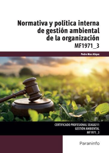 MF1971_3 - Normativa y política interna de gestión ambiental de la organización