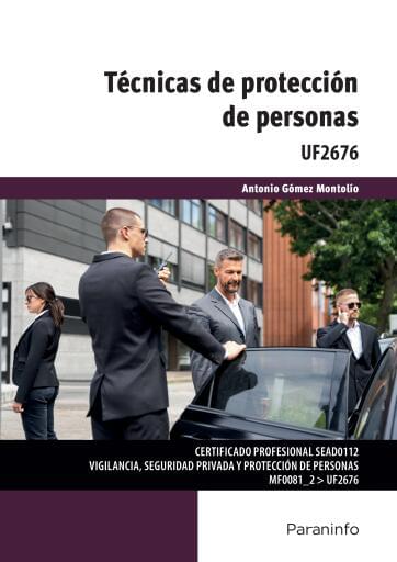 Portada del libro «Técnicas de protección de personas», de Antonio Gómez Montolío