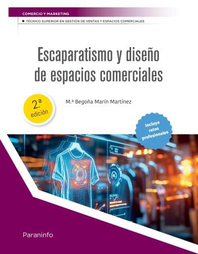 Escaparatismo y diseño de espacios comerciales 2.ª edición