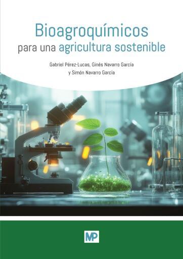 Bioagroquímicos para una agricultura sostenible