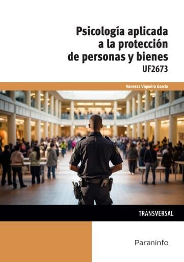 UF2673 - Psicología aplicada a la protección de personas y bienes