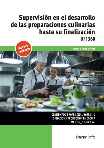 UF1360 - Supervisión en el desarrollo de las preparaciones culinarias hasta su finalización