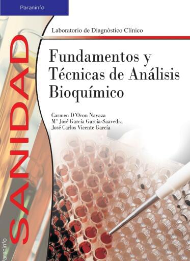 Fundamentos y técnicas de análisis bioquímico
