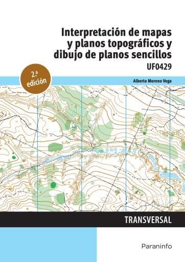 UF0429 - Interpretación de mapas y planos topográficos y dibujo de planos sencillos