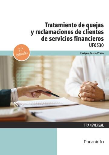 UF0530 - Tratamiento de quejas y reclamaciones de clientes de servicios financieros