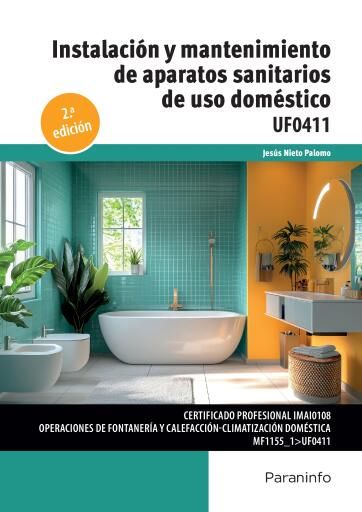 UF0411 - Instalación y mantenimiento de aparatos sanitarios de uso doméstico