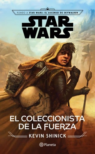 Portada del libro «Star Wars. El coleccionista de la fuerza», de Kevin Shinick