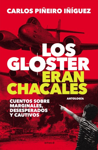 Los Gloster eran chacales