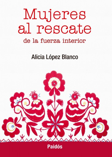 Portada del libro «Mujeres al rescate de la fuerza interior», de Alicia López Blanco