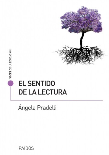 Portada del libro «El sentido de la lectura», de Ángela Pradelli