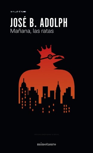 Portada del libro «Mañana, las ratas», de José B. Adolph
