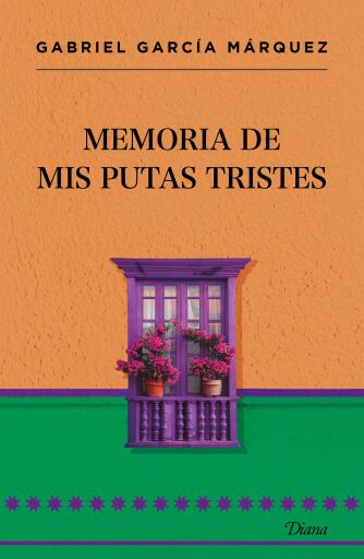 Memoria de mis putas tristes