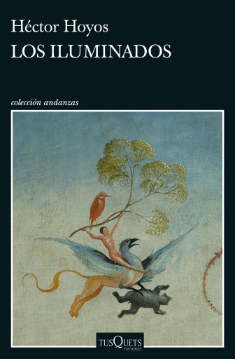 Portada del libro «Los iluminados», de Héctor Hoyos