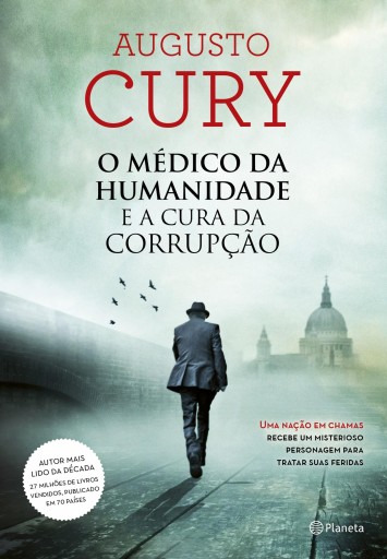 O médico da humanidade e a cura da corrupção