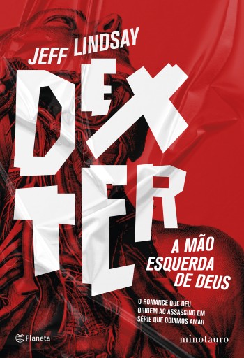 Dexter: A mão esquerda de Deus