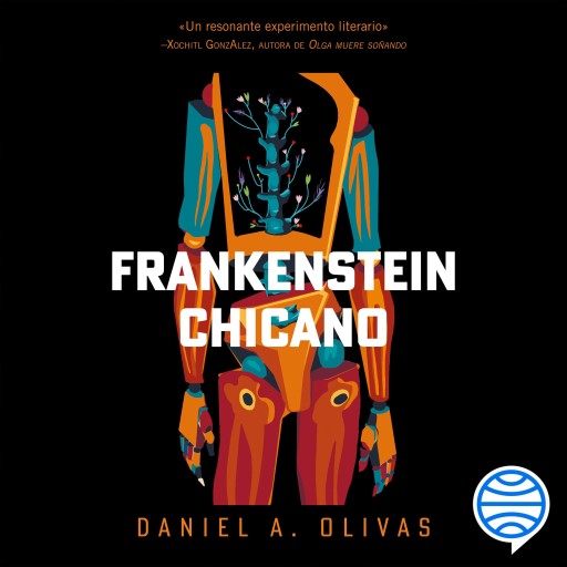 Portada del audiolibro «Frankenstein Chicano (Spanish Edition)», de Daniel A. Olivas