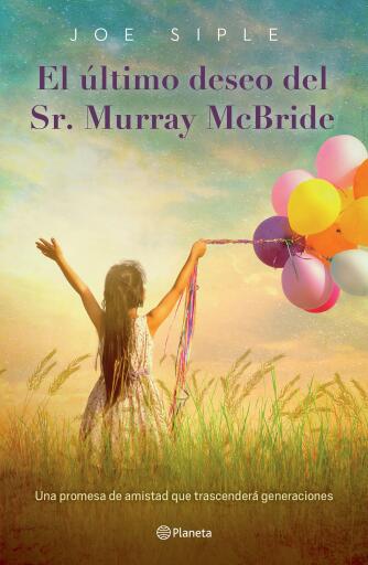 Portada del libro «El último deseo del Sr. Murray McBride», de Joe Siple
