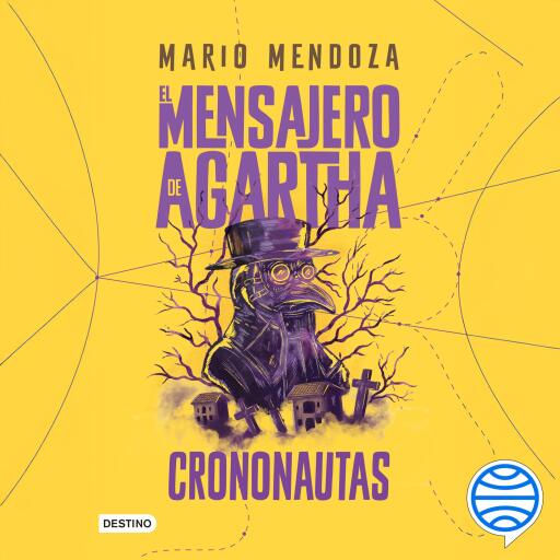 El mensajero de Agartha 5. Crononautas