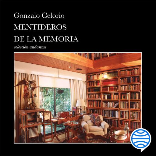 Mentideros de la memoria