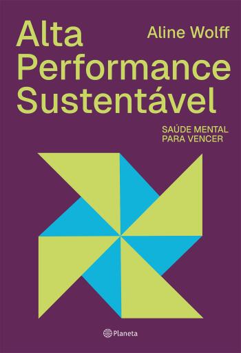 Alta performance sustentável