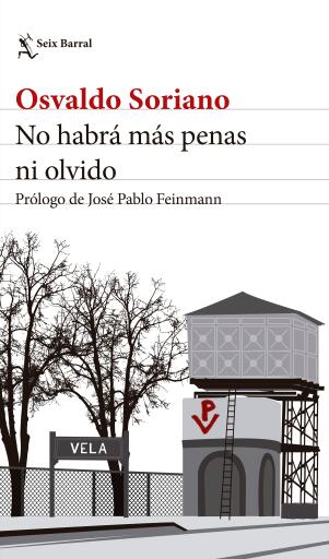 No habrá más penas ni olvido. Nueva edición
