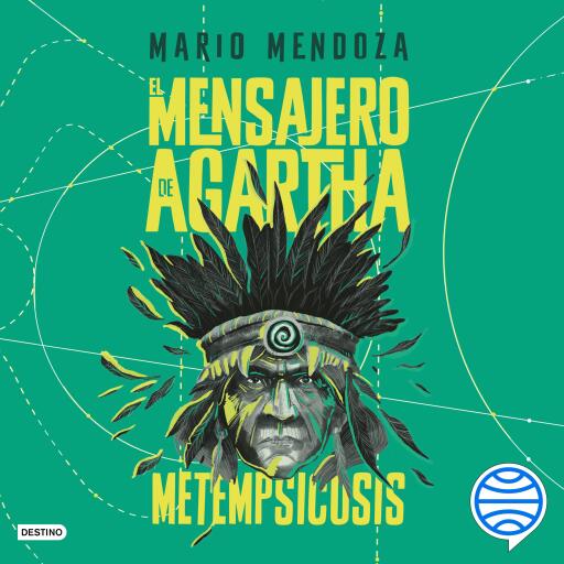 El mensajero de Agartha 6. Metempsicosis