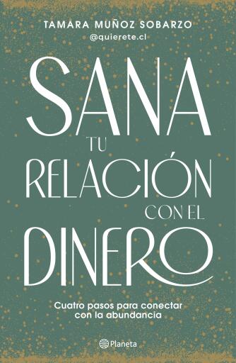 Sana tu relación con el dinero